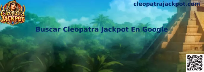 Guía para Buscar Cleopatra Jackpot En Google