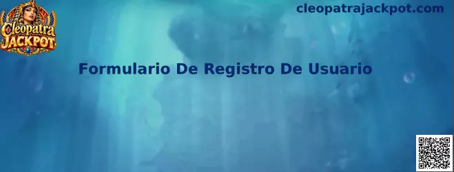 Formulario De Registro De Usuario Cleopatra Jackpot