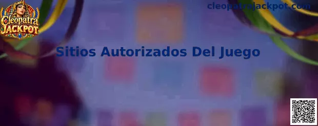 Guía de Cleopatra Jackpot para identificar sitios autorizados del juego