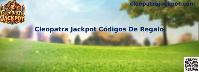 Guía de Cleopatra Jackpot Códigos De Regalo para localizar y verificar promociones