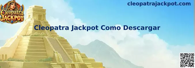 Guía visual para descargar Cleopatra Jackpot