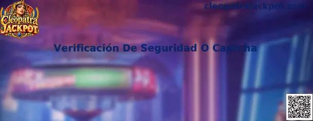 Pantalla de Verificación De Seguridad O Captcha para validar un acceso