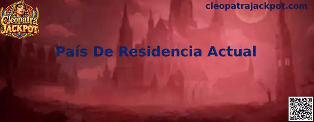 Guía de Cleopatra Jackpot para verificar el País De Residencia Actual durante el registro