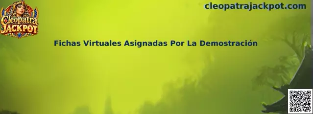 Fichas Virtuales Asignadas Por La Demostración en Cleopatra Jackpot